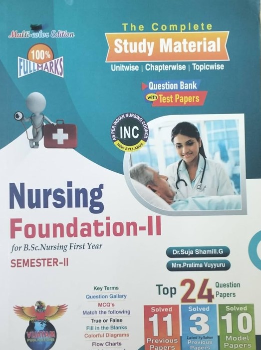 The Complete Study Material Nursing Foundation 2 for B.Sc. Nursing First Year Semester 2
